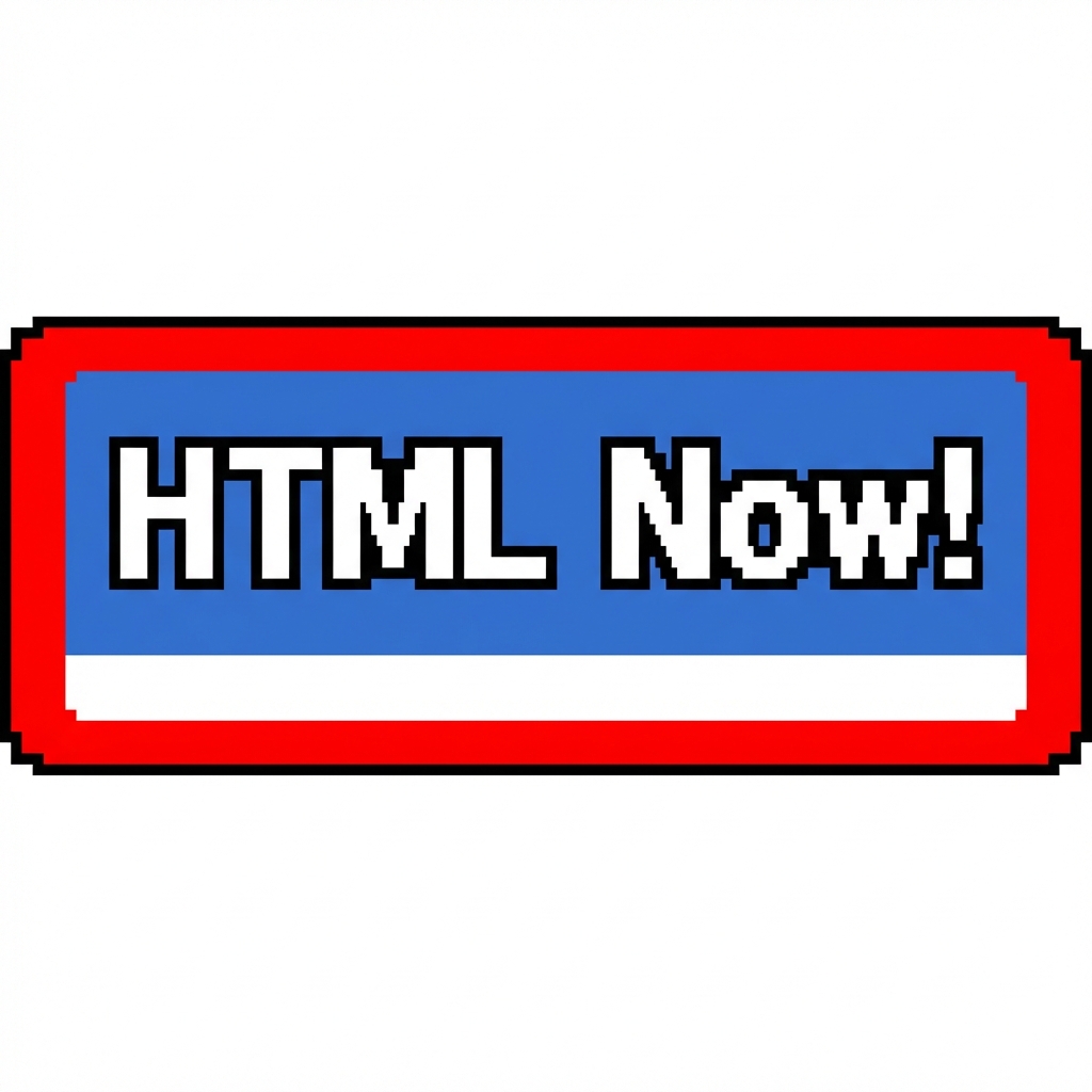 HTML Now